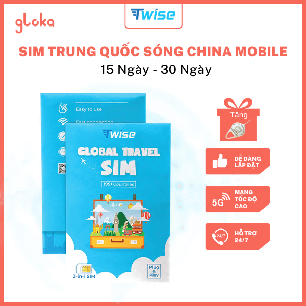 Sim Du Lịch Trung Quốc Twise Sóng China Mobile Gói 15 Ngày - 30 Ngày